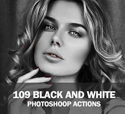 PS动作－109个黑白色调：109 Black And White Photoshoop Actions